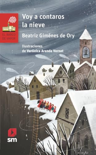 Voy a contaros la nieve: 250 (El Barco de Vapor Roja)