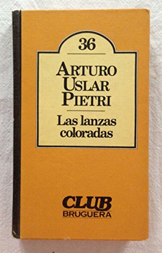 LAS LANZAS COLORADAS.