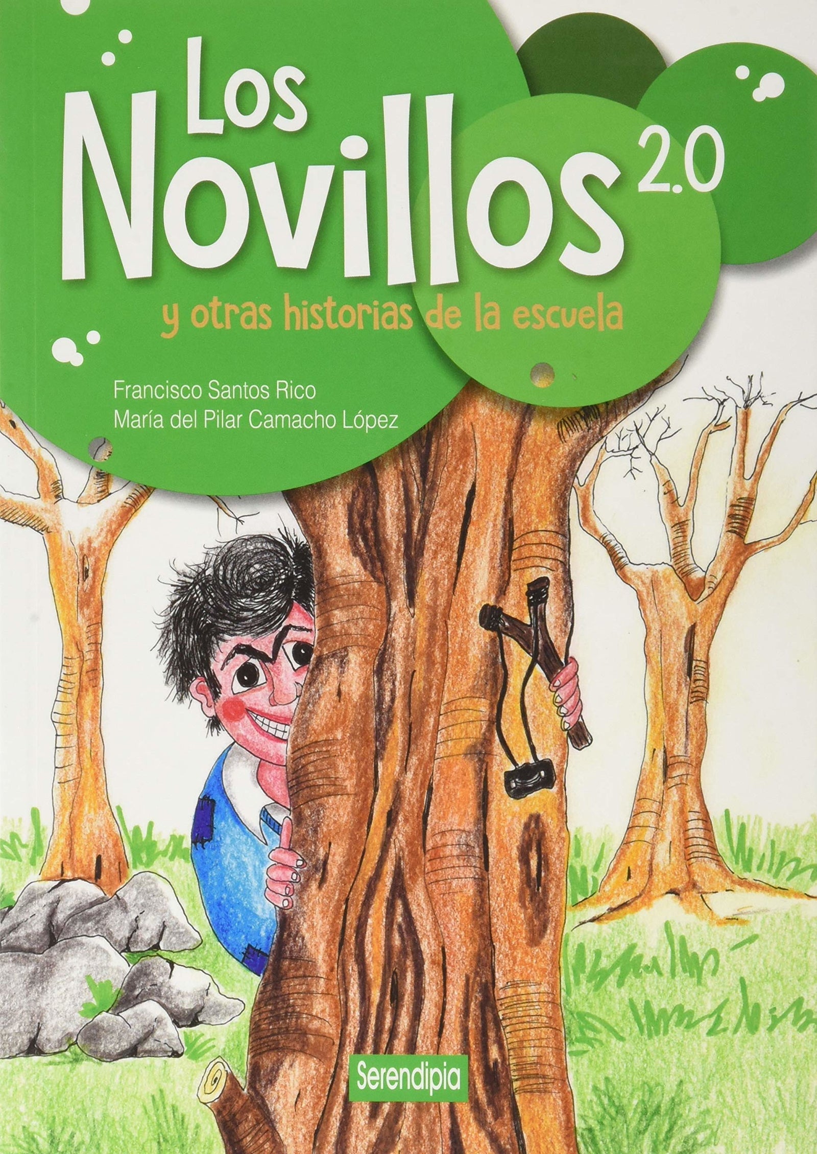 Los novillos 2.0 y otras historias de la escuela (SIN COLECCION)