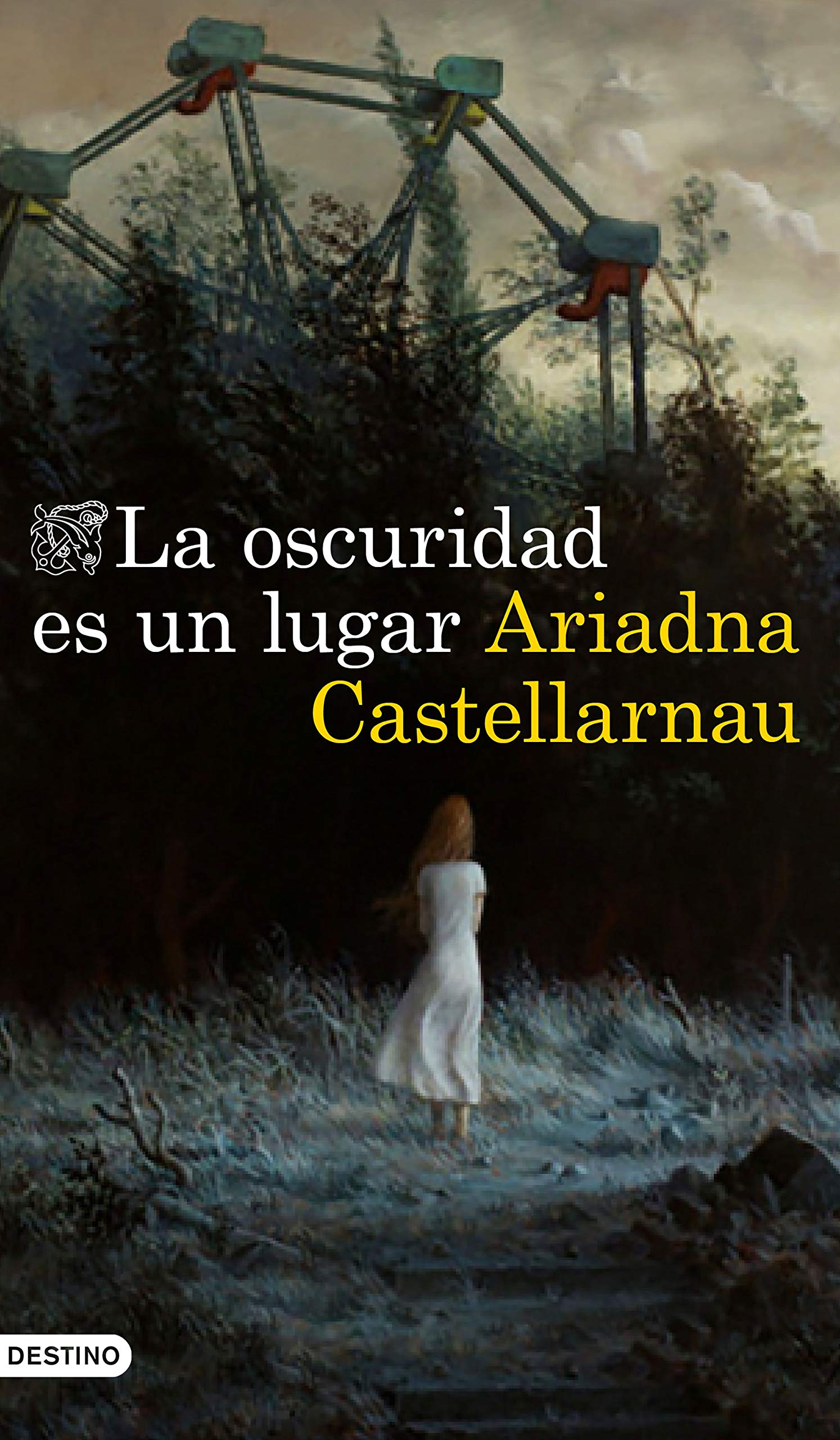 La oscuridad es un lugar (Áncora & Delfín)