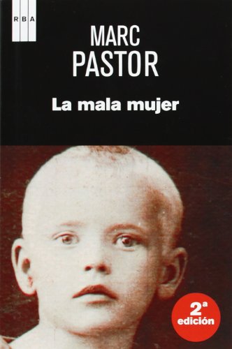 La mala mujer: 015 (NOVELA POLICÍACA)