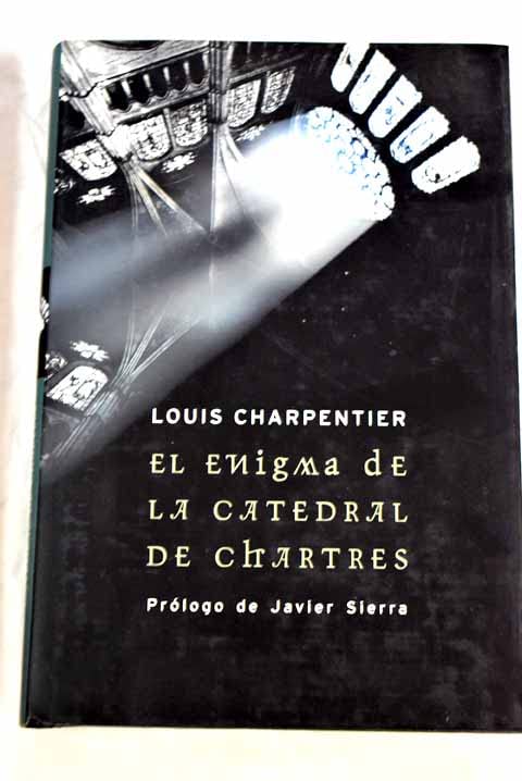 El Enigma De LA Catedral De Chartres