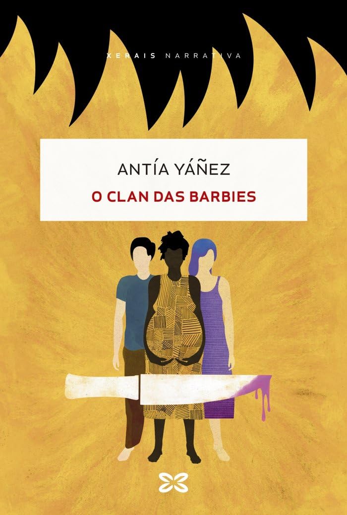 O clan das barbies (EDICIÓN LITERARIA - NARRATIVA)