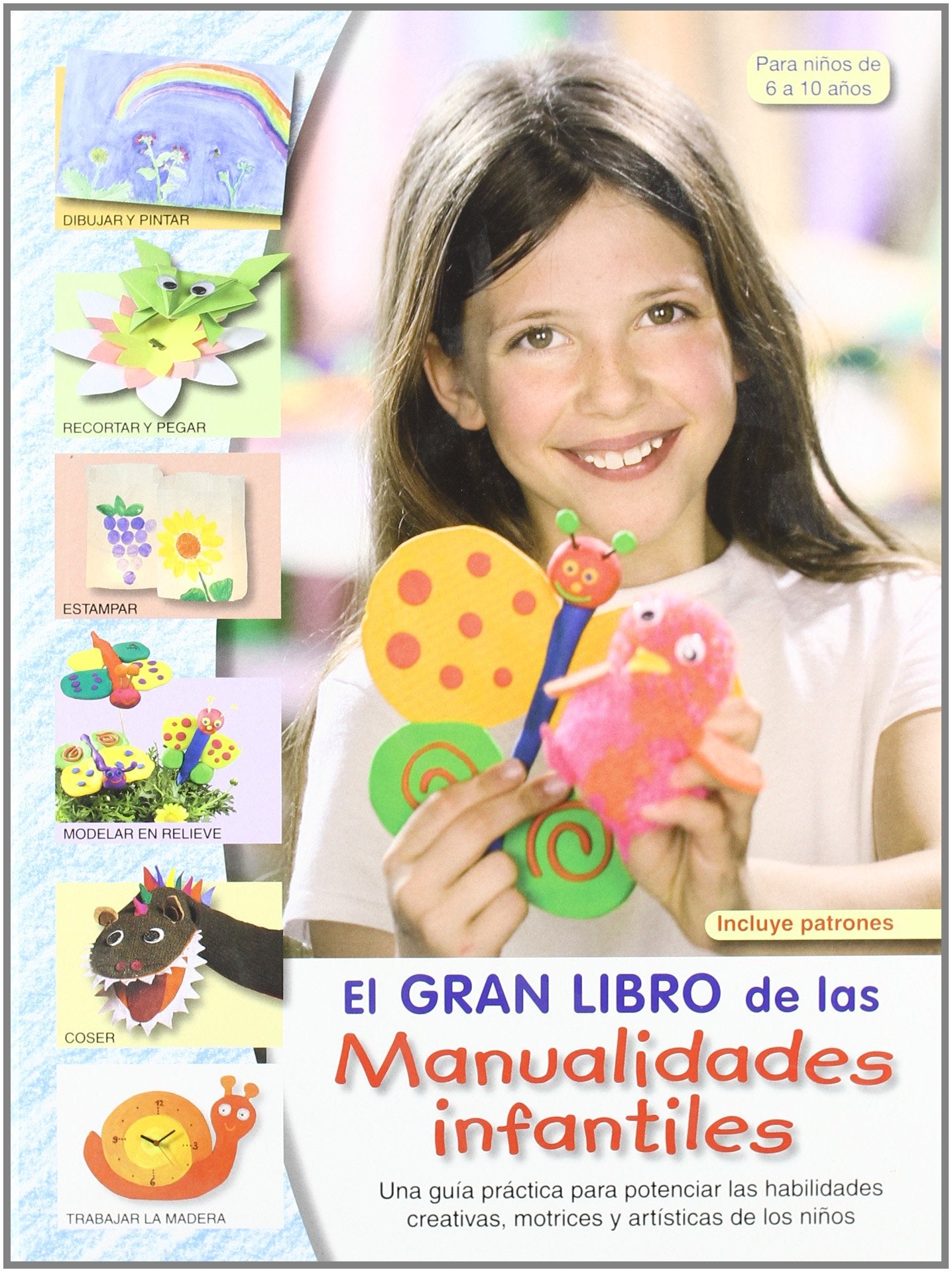 El gran libro de las manualidades infantiles - 9788498740875 (EL LIBRO DE)