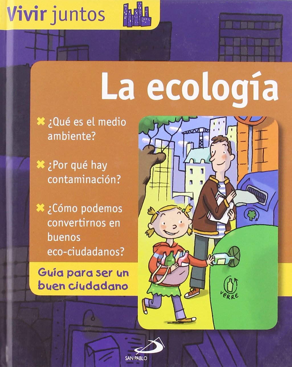 Vivir Juntos - La Ecologia
