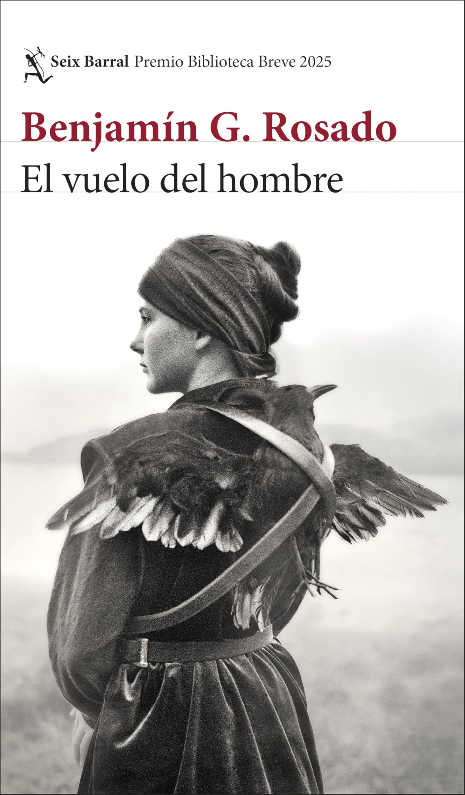 El vuelo del hombre (Biblioteca Breve)