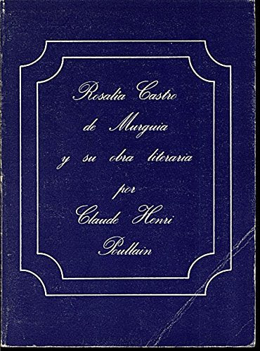 Rosalia de Castro murguia y su obraliteraria