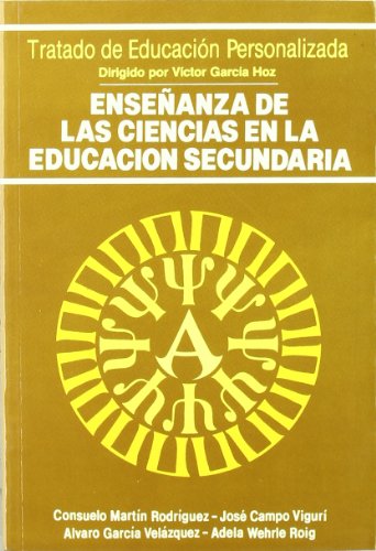 Enseñanza de las Ciencias en la Educación Secundaria (Educación y Pedagogía)