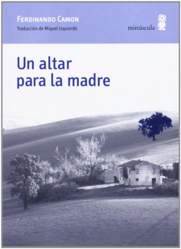 Un altar para la madre (Paisajes narrados)