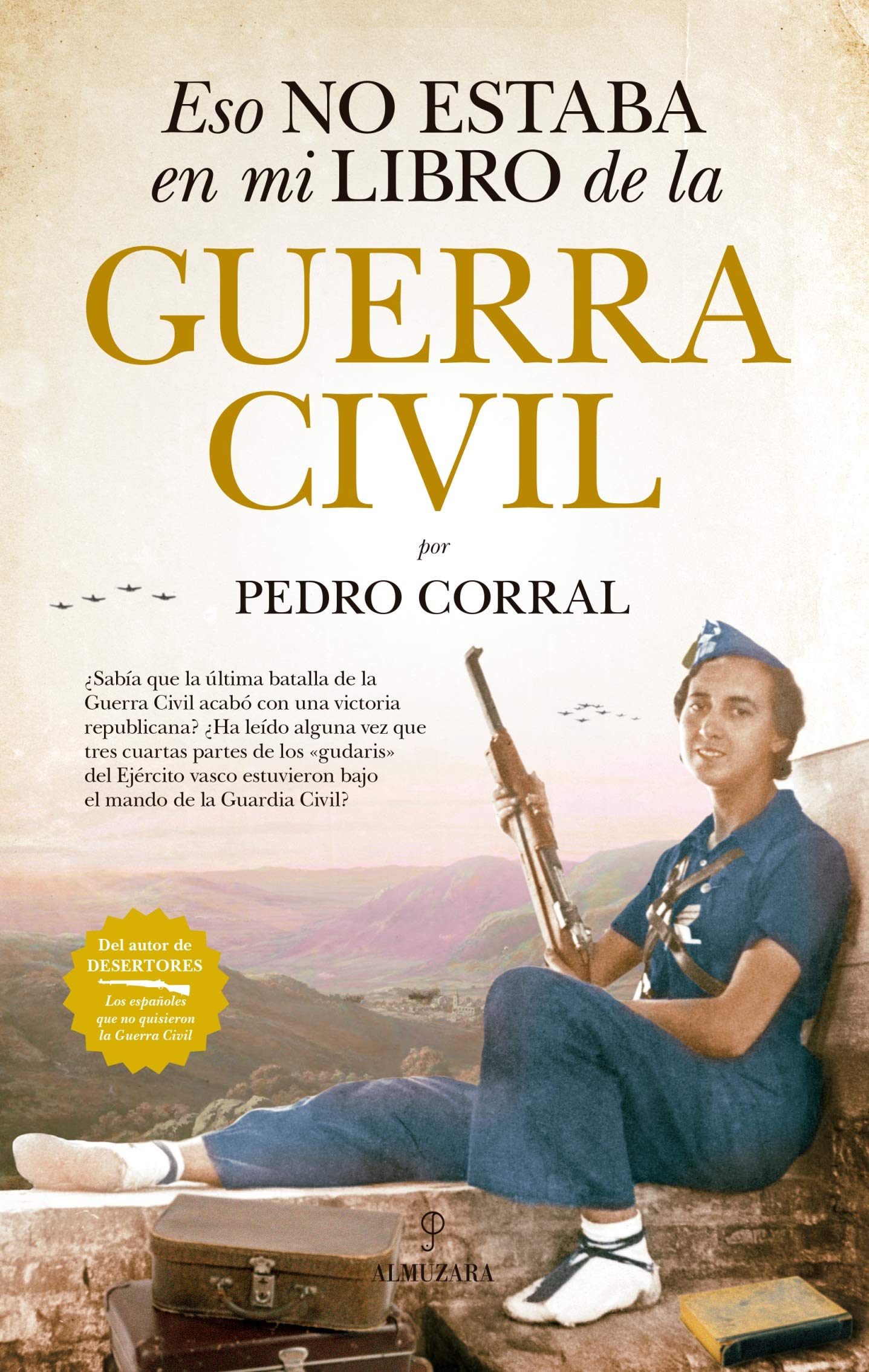 Eso no estaba en mi libro de la Guerra Civil (Historia)