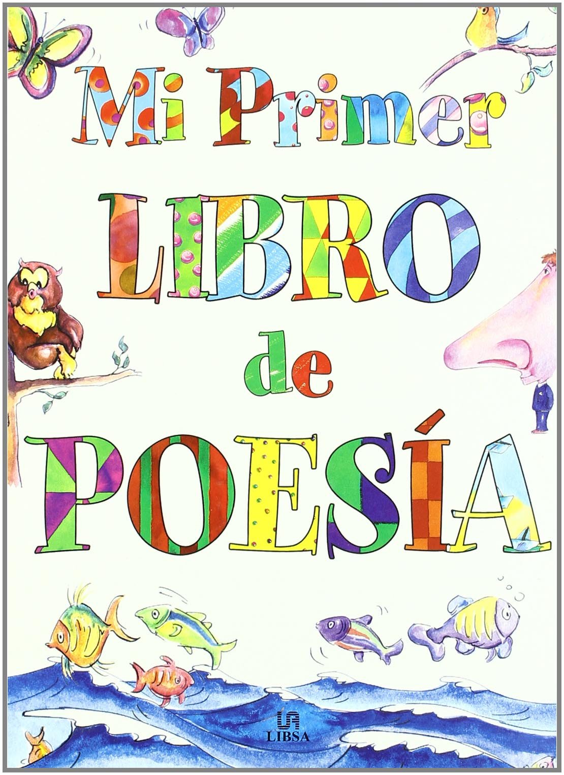 Mi Primer Libro de Poesía (Libros de Entretenimiento)