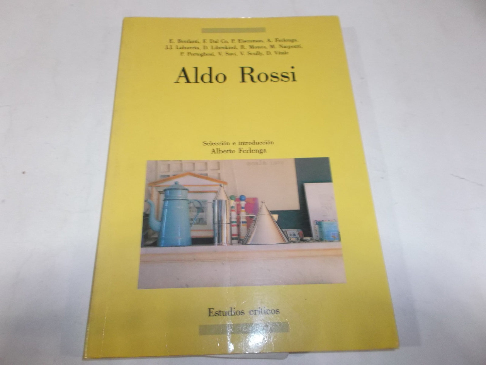 Aldo Rossi: 6 (Arquitectura-Estudios críticos)