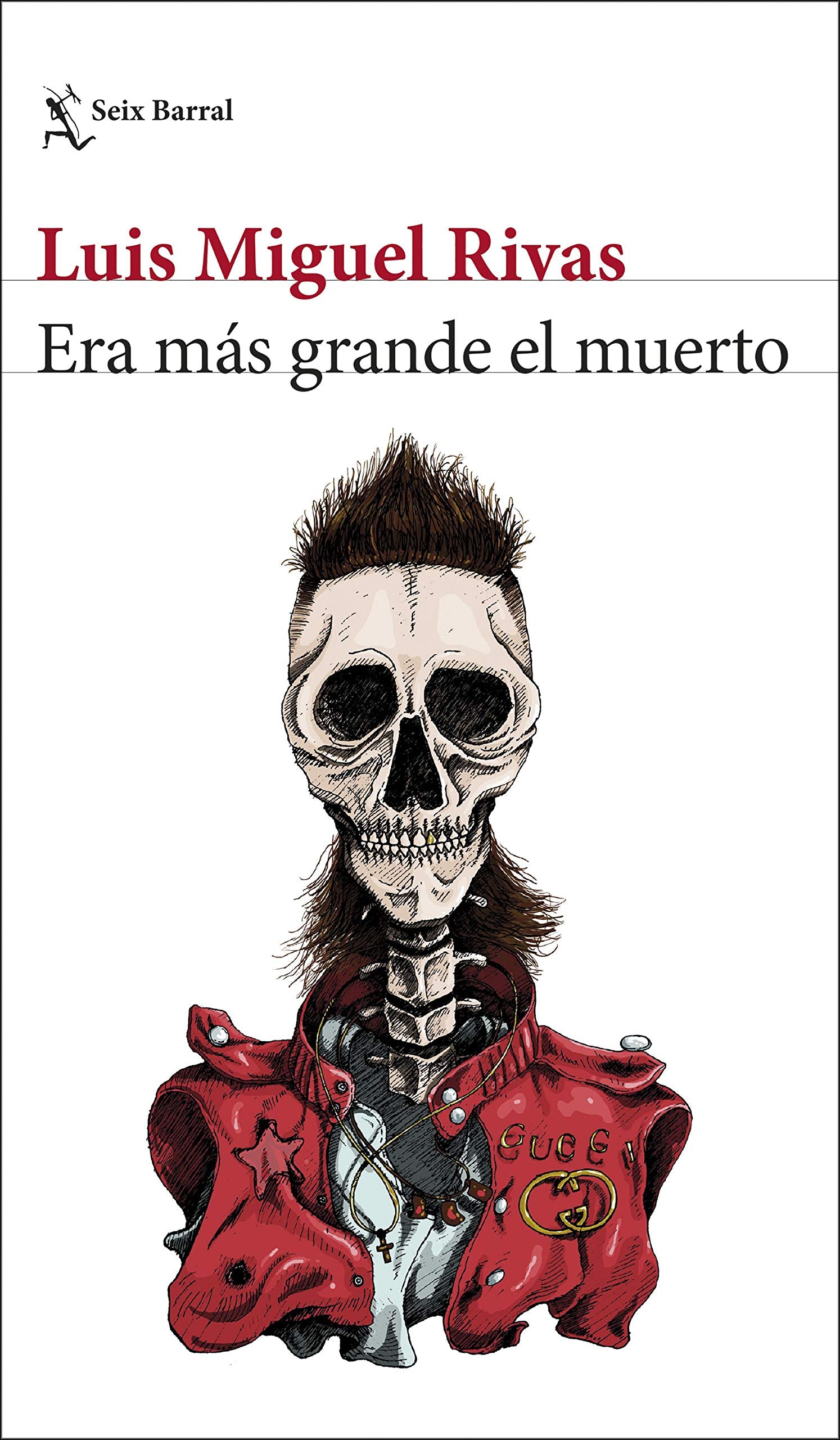 Era más grande el muerto (Biblioteca Breve)