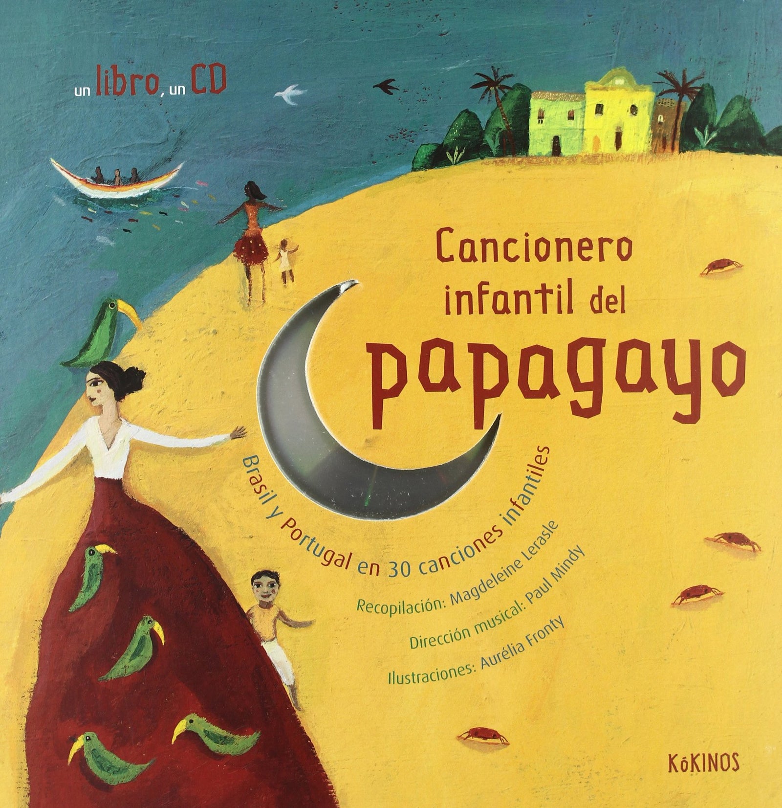 Cancionero infantil del papagayo - 9788488342867 (INFANTIL JUVENIL)
