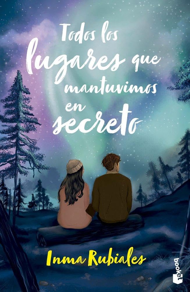 Todos los lugares que mantuvimos en secreto (Novela)