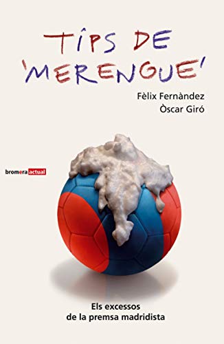 Tips de 'merengue': 6 (Bromera Actual)
