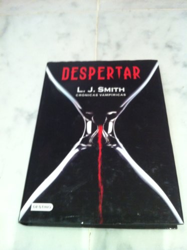 Despertar: Crónicas Vampíricas 1 (La Isla del Tiempo Plus)