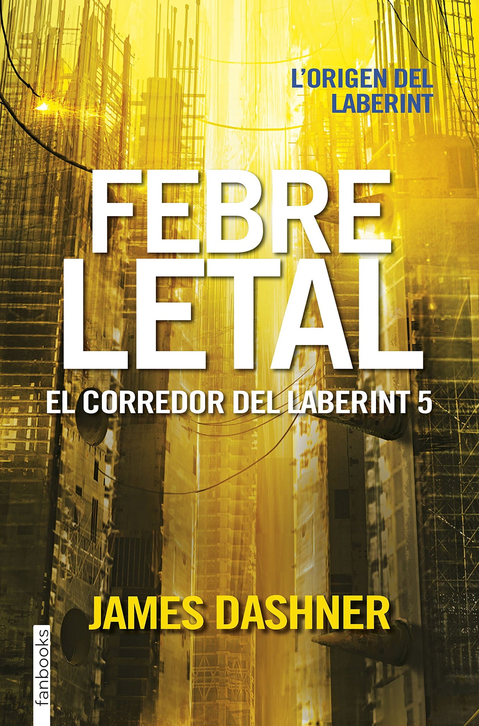 Febre letal. El corredor del laberint 5 (Ficció)
