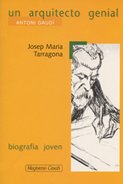 UN ARQUITECTO GENIAL-ANTONI GAUDI (SIN COLECCION)