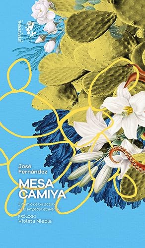 Mesa camiya: 3 (Letra Canina)