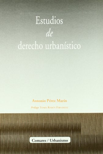ESTUDIOS DE DERECHO URBANISTICO (SIN COLECCION)