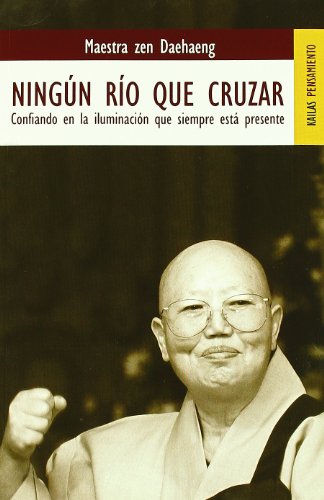Ning n r o que cruzar: Confiando en la iluminación que siempre está presente (PENSAMIENTO)
