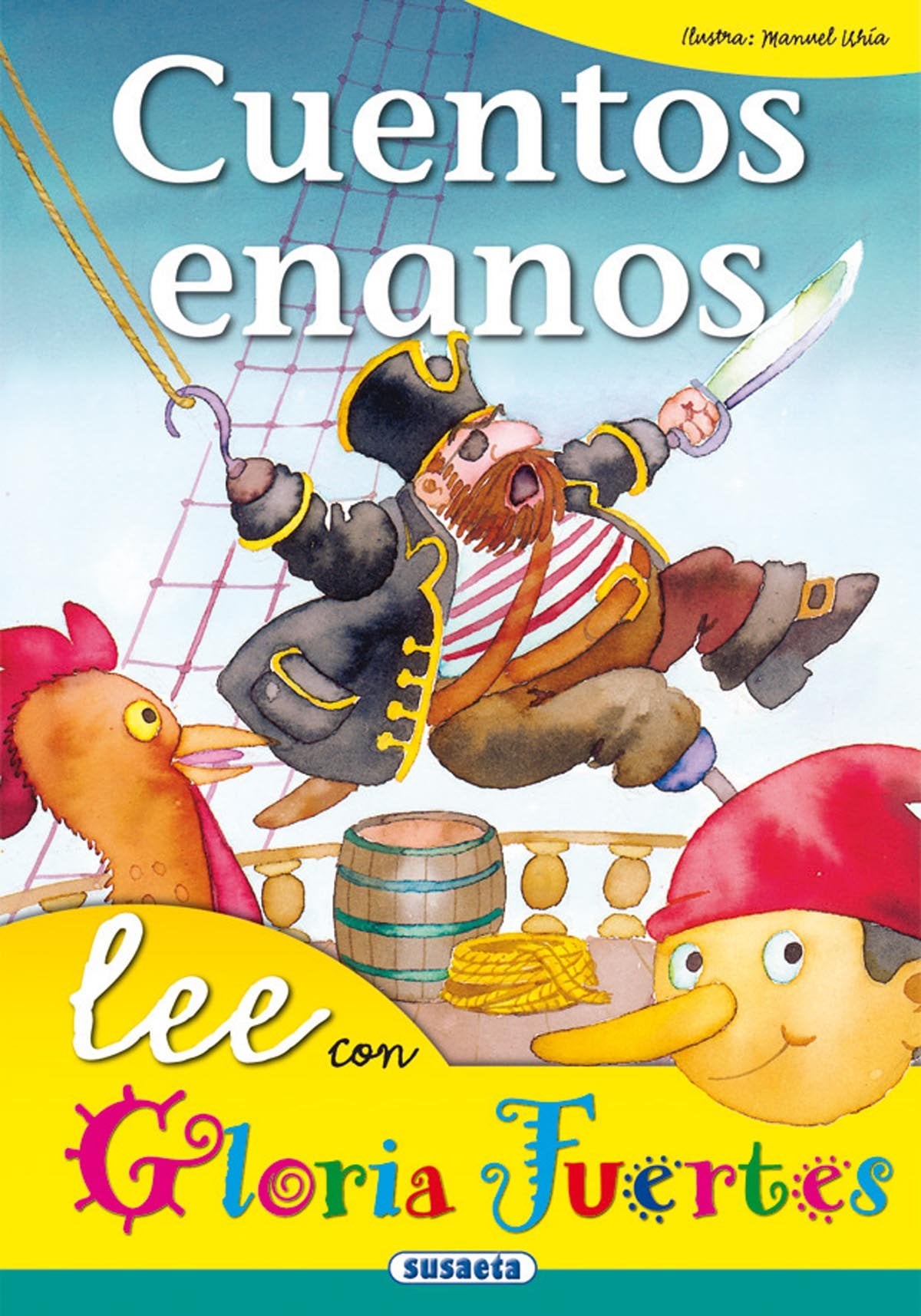 Cuentos Enanos. Lee Con.... (Lee Con Gloria Fuertes)