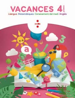 Vacances. 4 Primària (SIN COLECCION)