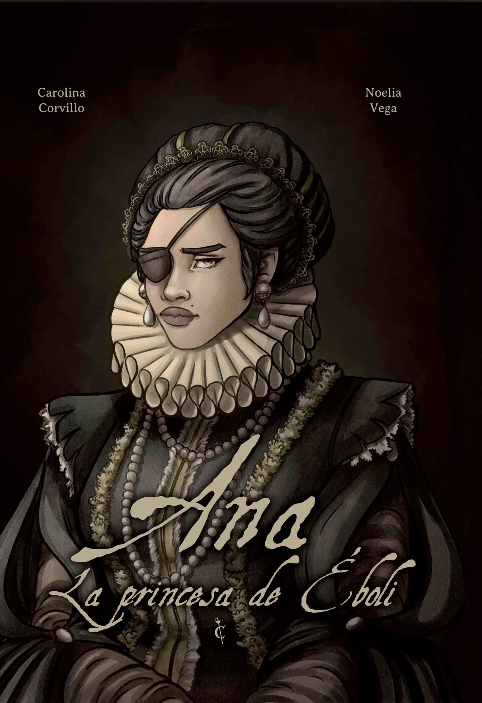 Ana. La princesa de Éboli