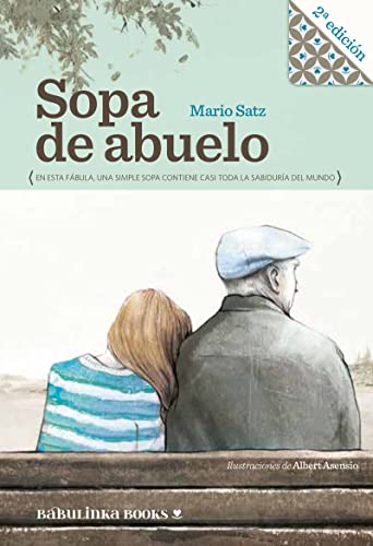 Sopa De Abuelo (Pequeñas Joyas para Grandes Lectores)