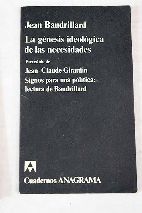 Genesis ideologica de las necesidades, la