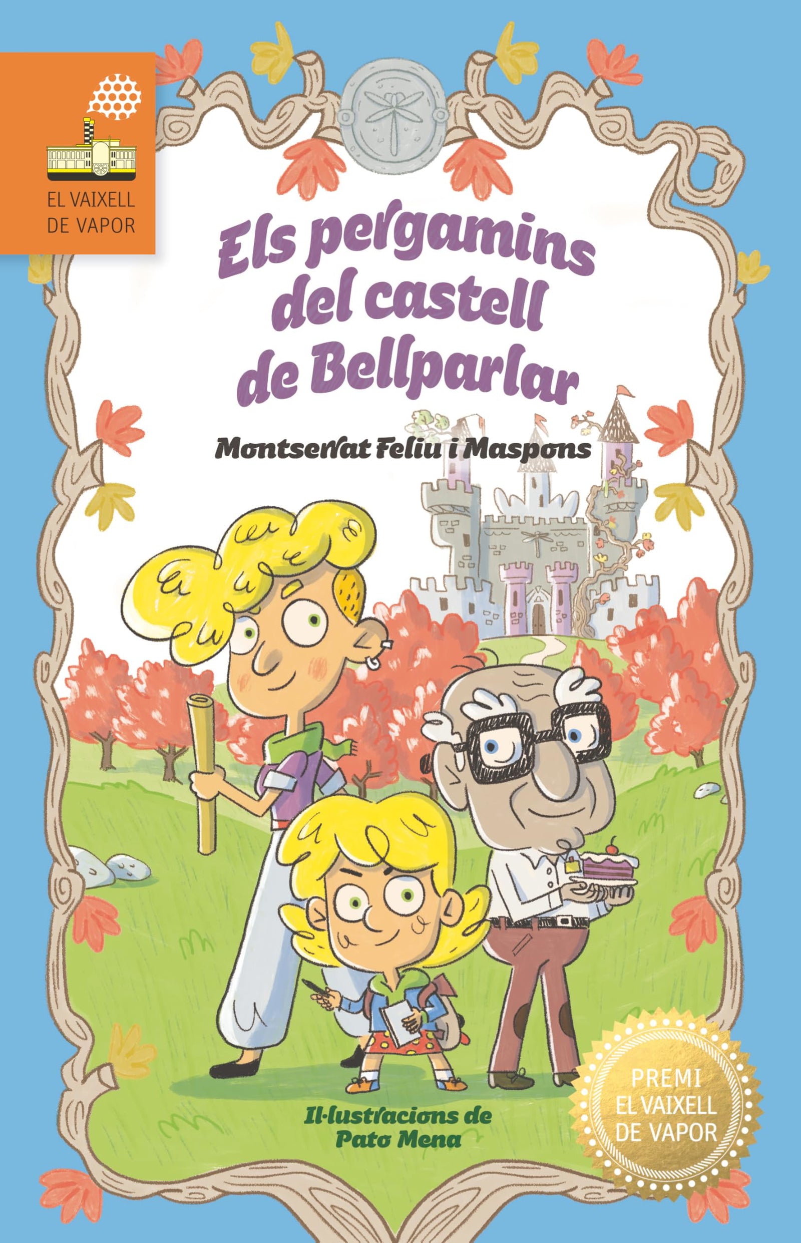 Els pergamins del castell de Bellparlar (El Barco de Vapor)
