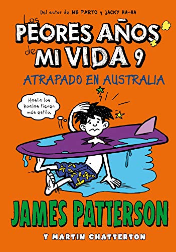 Los peores años de mi vida 9: Atrapado en Australia: 41 (Novela Gráfica)