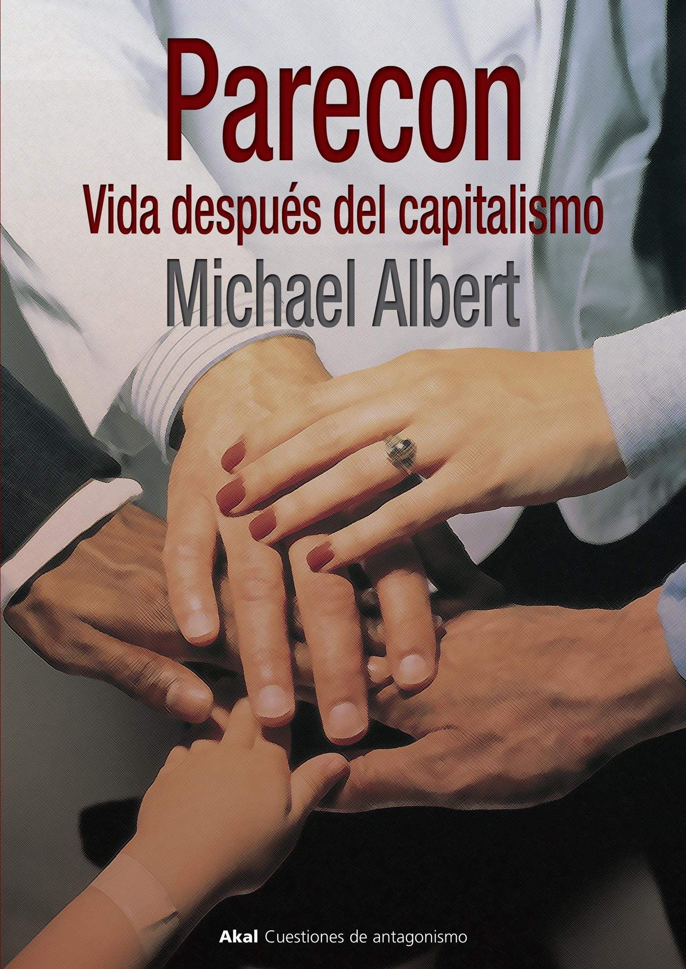 Parecon: 37 (Cuestiones de antagonismo)