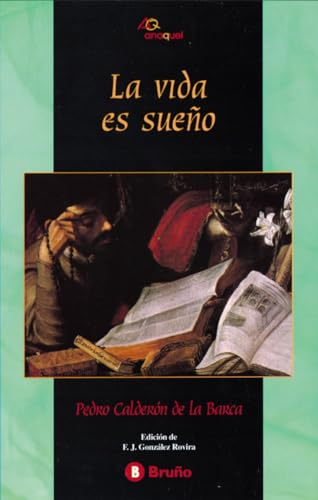 La vida es sueño (Castellano - JUVENIL - ANAQUEL)