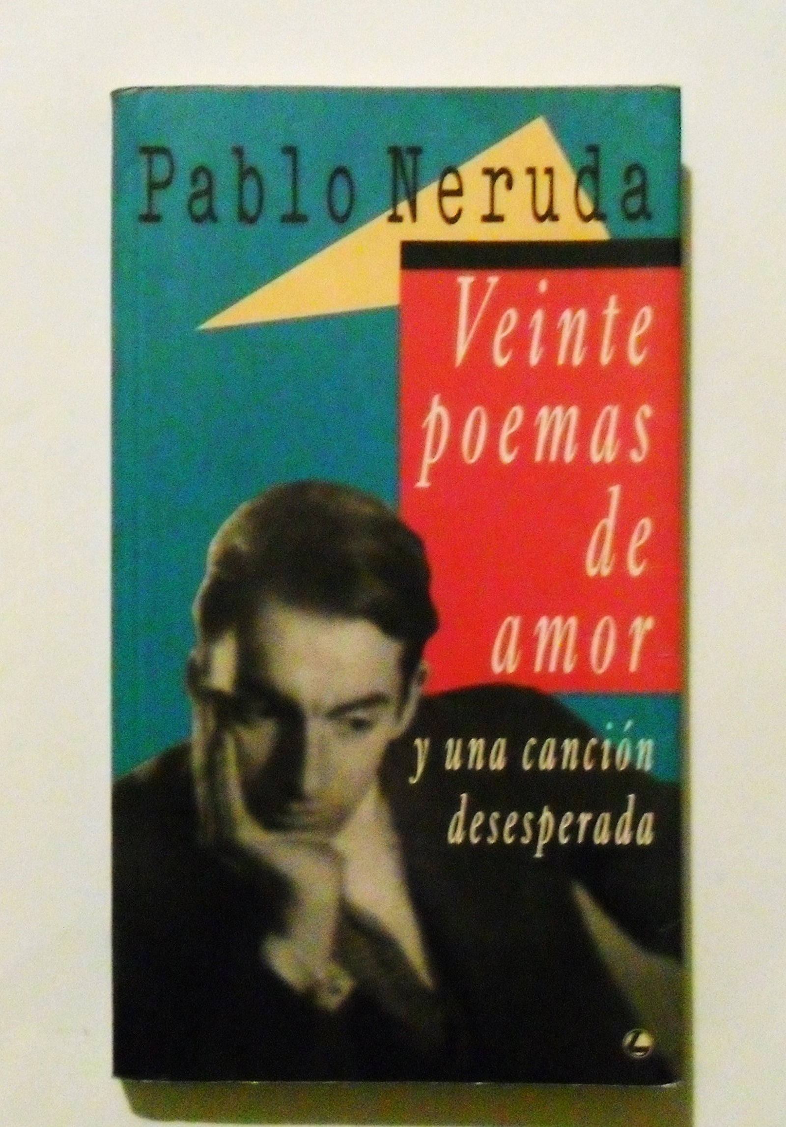 Veinte poemas de amor y una cancion desesperada