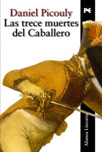 Las trece muertes del caballero (Alianza Literaria (Al))