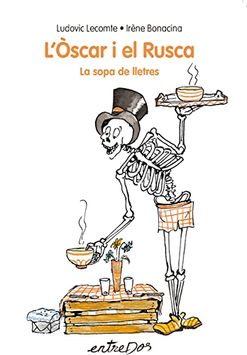 L´Òscar i el Rusca: La sopa de lletres: 1 (entreDos)