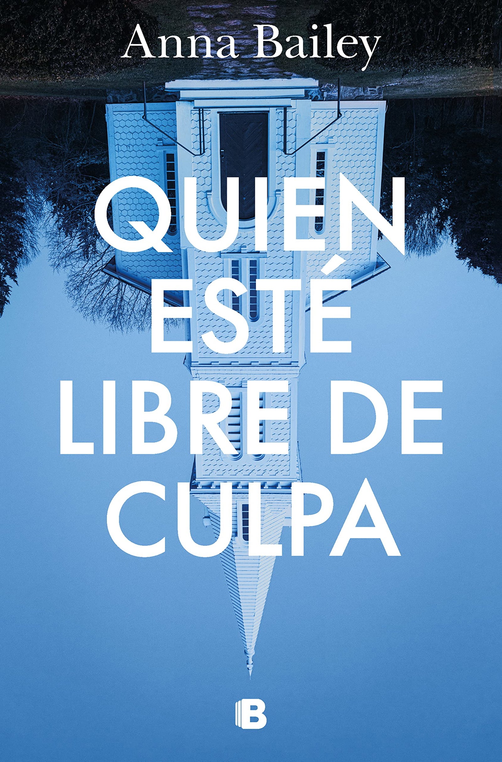 Quien esté libre de culpa (La Trama)