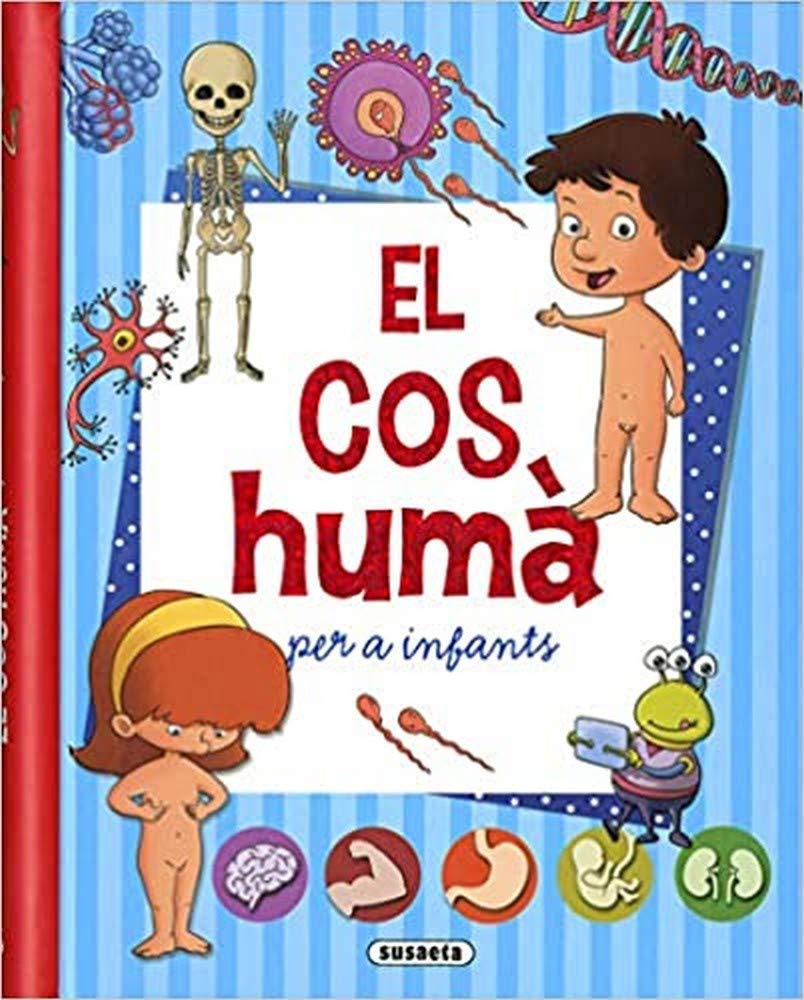 El cos humà (El meu primer llibre de...)