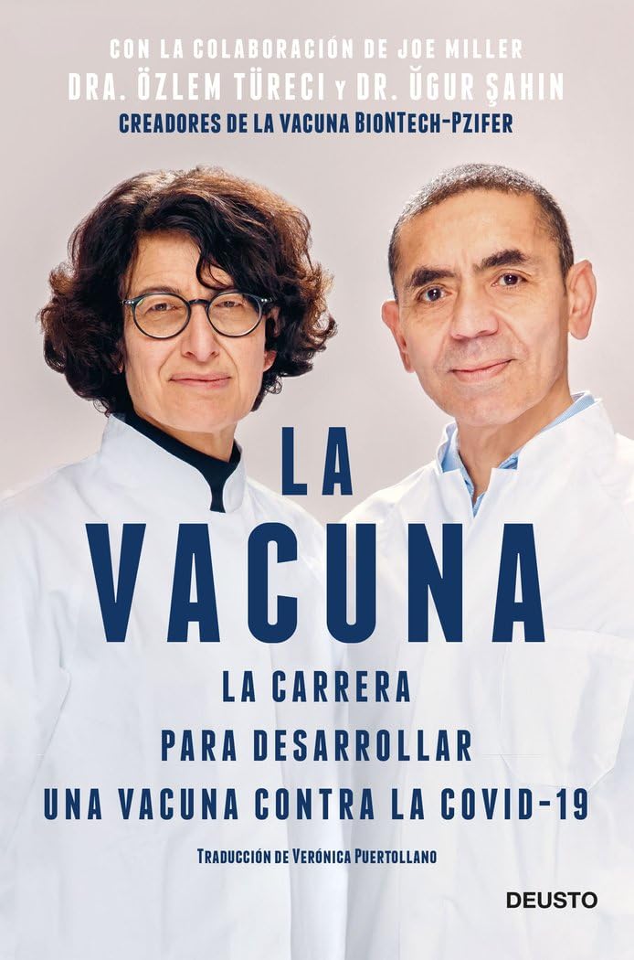 La vacuna: La carrera para desarrollar una vacuna contra la COVID-19 (Deusto)