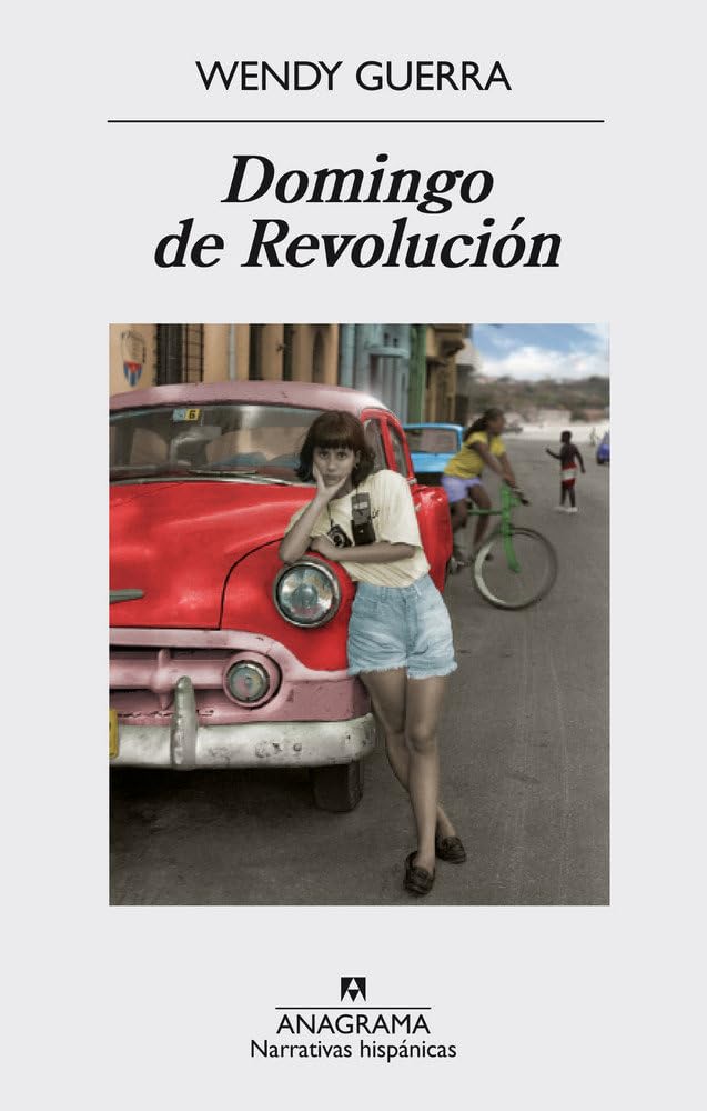 Domingo de Revolución: 563 (Narrativas hispánicas)