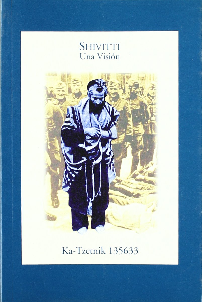 Shivitti una vision: Una visión
