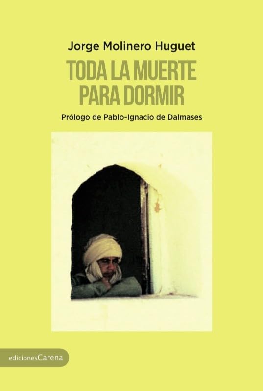Toda la muerte para dormir (Narrativa Miscelánea Carena)