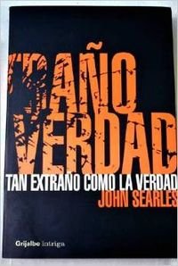 TAN EXTRA?O COMO LA VERDAD-GRIJALBO (NOVELA DE INTRIGA)