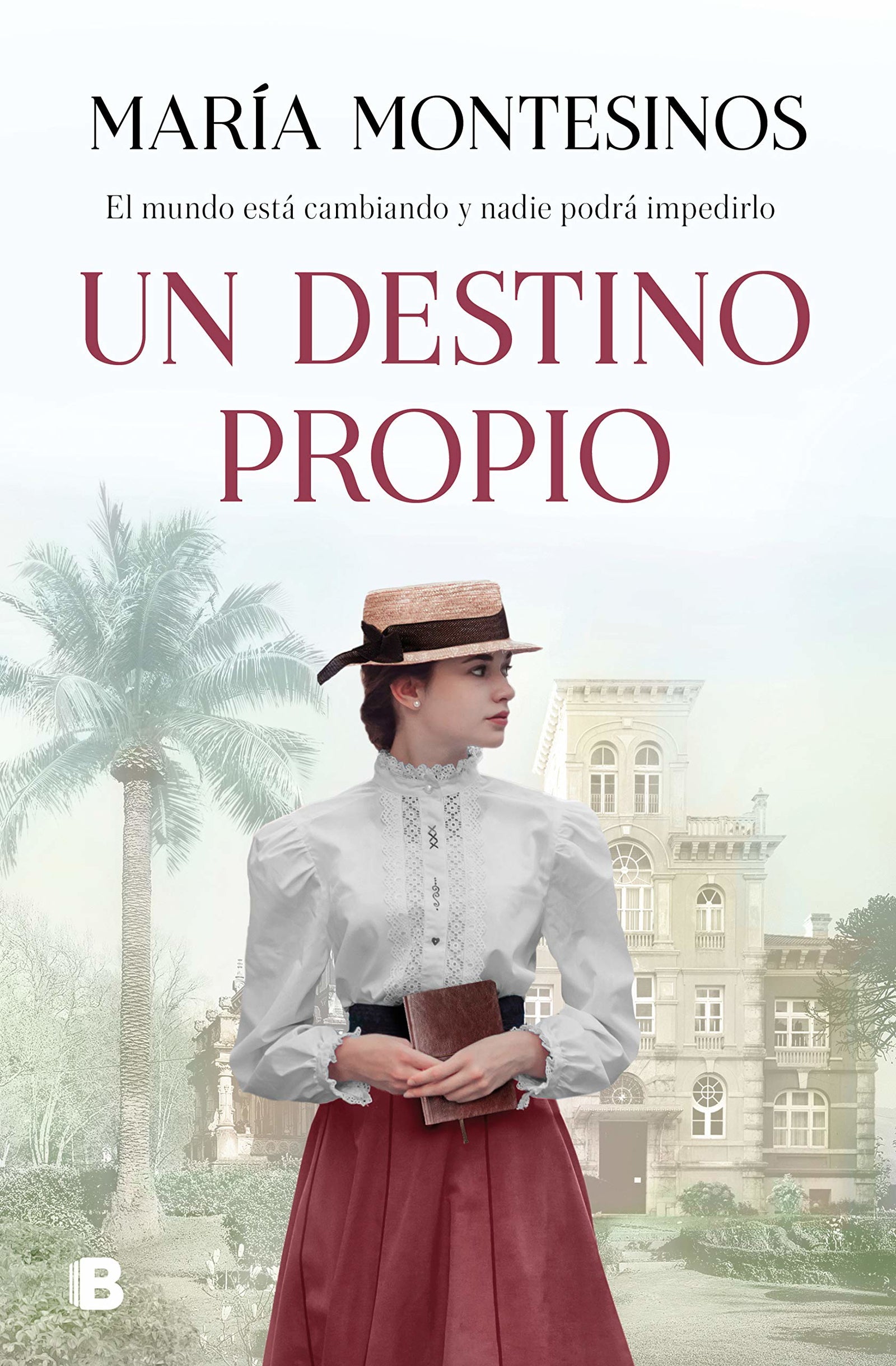 Un destino propio (Grandes novelas)