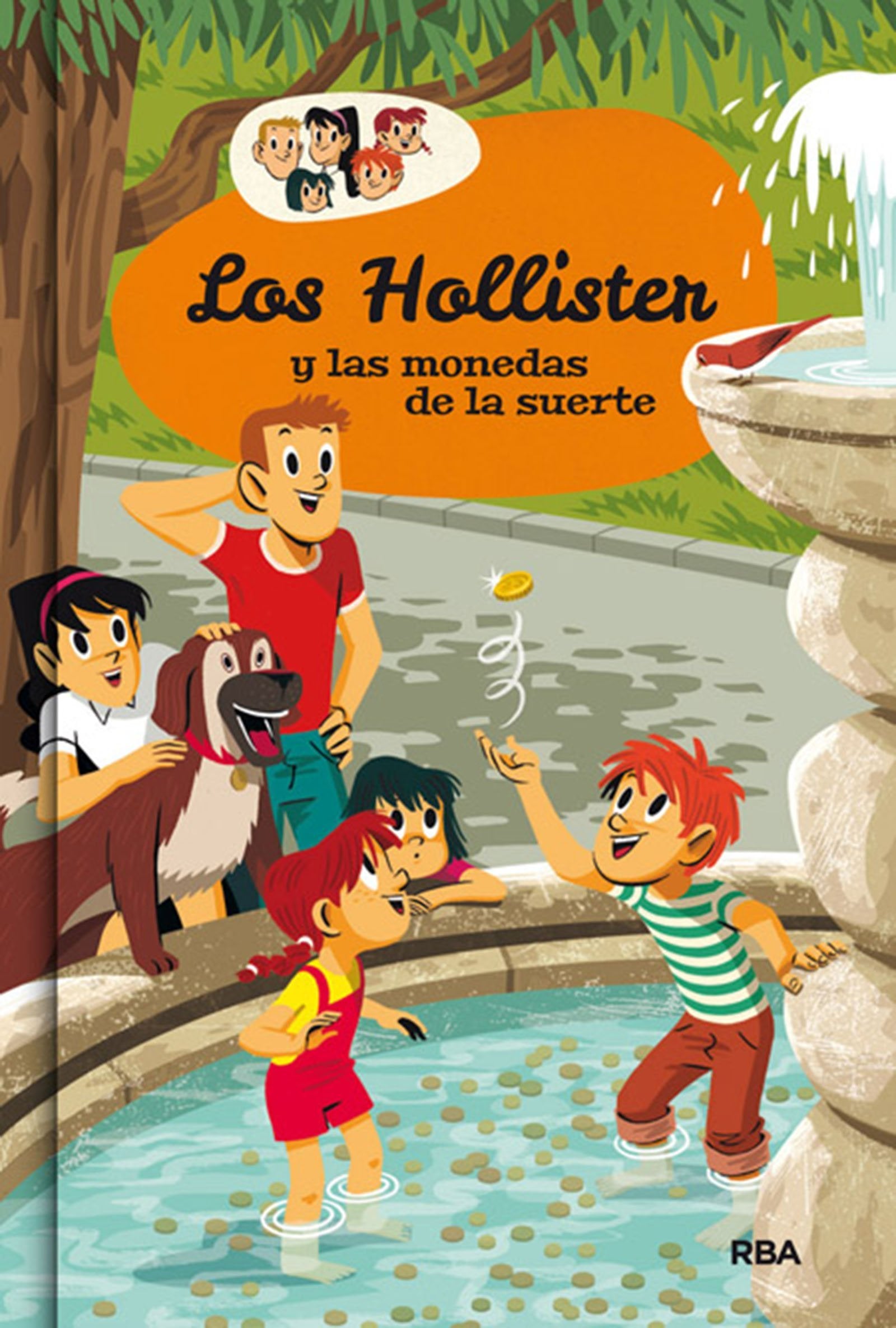Los Hollister y las monedas de la suerte (Los Hollister 4) (Inolvidables)