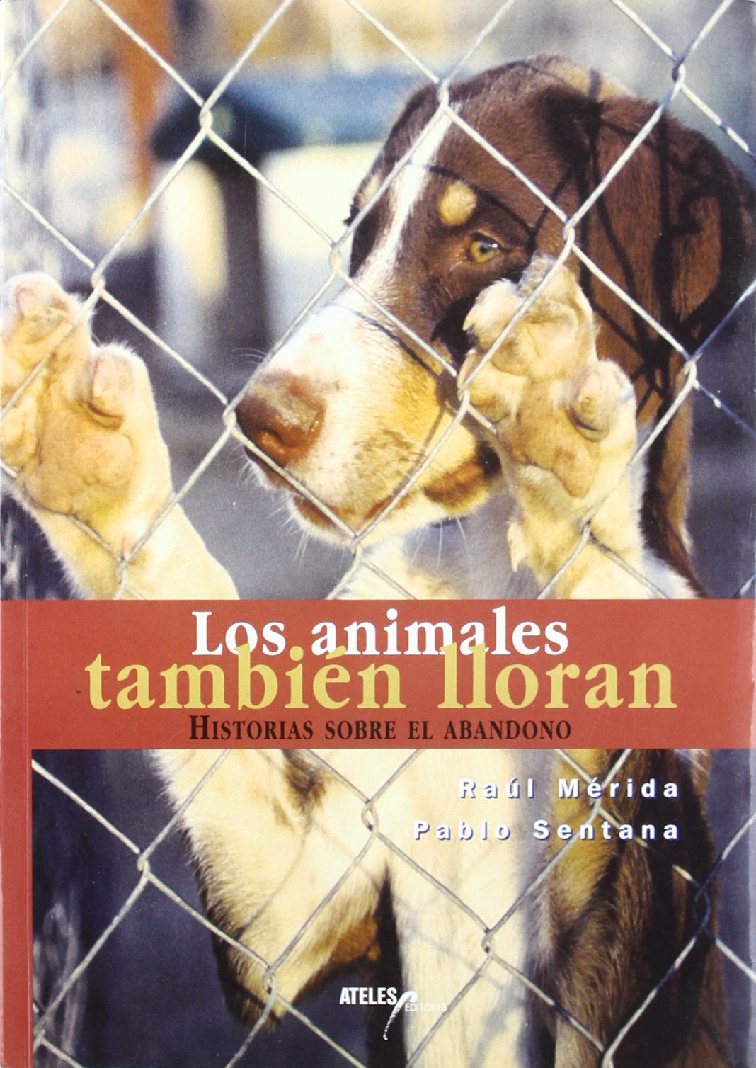 Los Animales Tambien Lloran