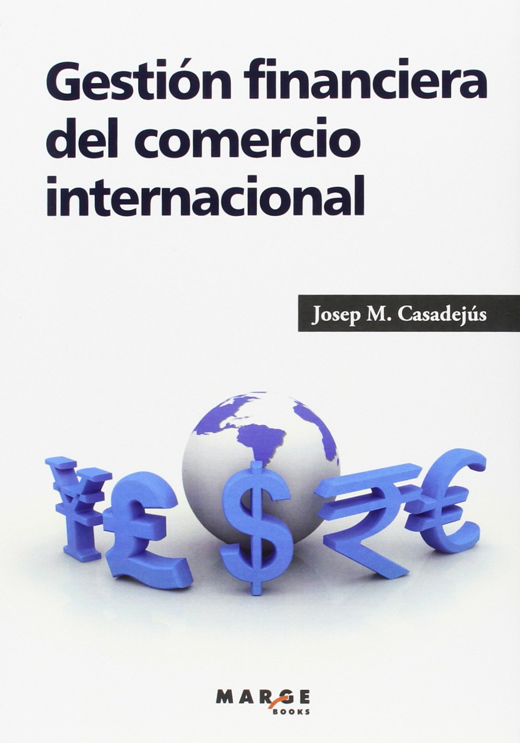 Gestión financiera del comercio internacional