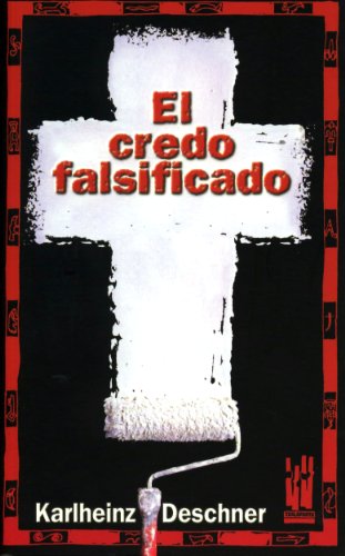 El credo falsificado (GEBARA)